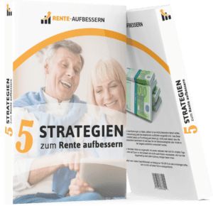 5 Strategien zum Rente aufbessern von Heinz Denzler